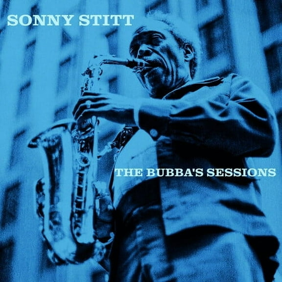 Sonny Stitt - Bubba'S Sessions - Music & Performance - Vinyl