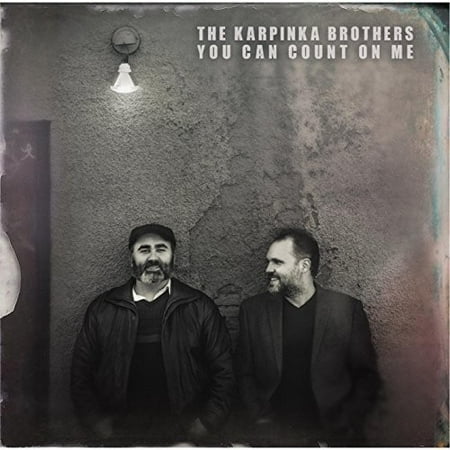 Karpinka Brothers - You Can Count on Me - Vinyl
