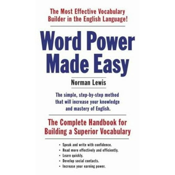Pre-Owned Word Power Made Easy: The Complete Handbook for Building a Superior Vocabulary (Mass Market Paperback) 110187385X 9781101873854