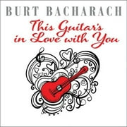 Various Artists - Burt Bacharach: This Guitar's in Love with - Rock - CD