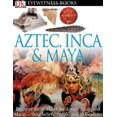 thumbnail image 1 of Aztec, Inca & Maya (DK Eyewitness Books), 1 of 5
