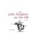 thumbnail image 2 of Le Petit Royaume sur la Colline [Couverture Rigide] [15 Mars 2013] Hudack, Lj, 2 of 2