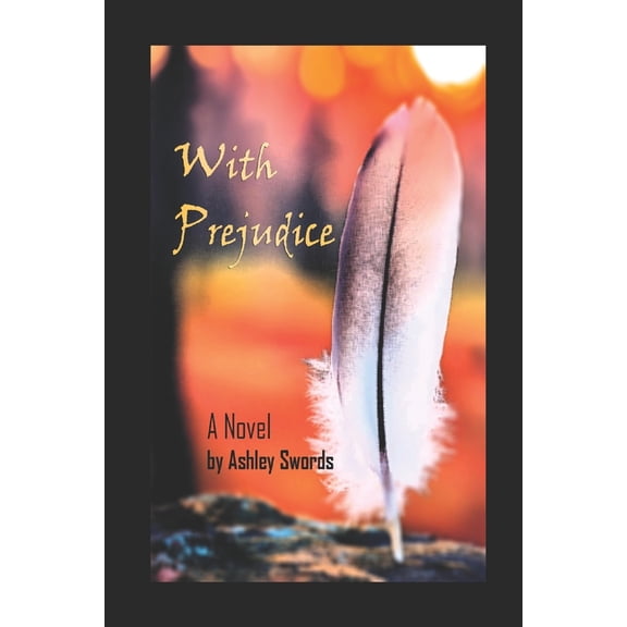With Prejudice, (Paperback)