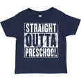 thumbnail image 3 of Inktastic Straight Outta Preschool Boys or Girls Toddler T-Shirt, 3 of 5
