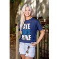 thumbnail image 3 of Aye He's Mine Boyfriend Girlfriend Women's Graphic T Shirt Tees Brisco Brands S, 3 of 5