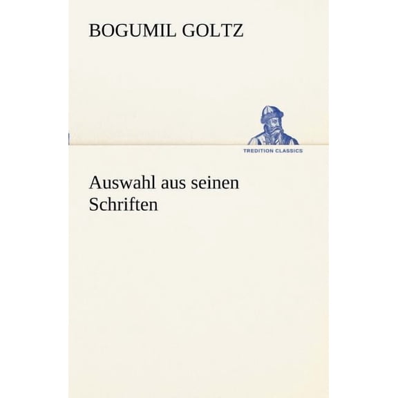 Auswahl Aus Seinen Schriften