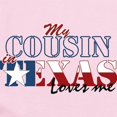 thumbnail image 2 of CafePress - My Cousin In TX Baby Light Bodysuit - Baby Light Bodysuit, Size Newborn - 24 Months, 2 of 4