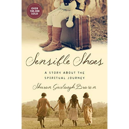 Pre-Owned Sensible Shoes: A Story about the Spiritual Journey (Paperback) 0830843051 9780830843053
