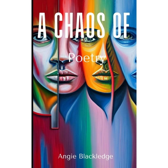 A Chaos of Poetry, (Paperback)