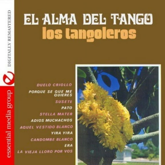 Los Tangoleros - El Alma Del Tango - los Tangoleros - Tango - CD