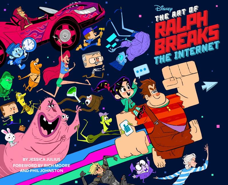 Disney X Chronicle Books The Art Of Ralph Breaks The Internet Wreck It Ralph 2 A Behind The Scenes Look At The Making Of The Disney Film Animation Book Gift For Animators Hardcover