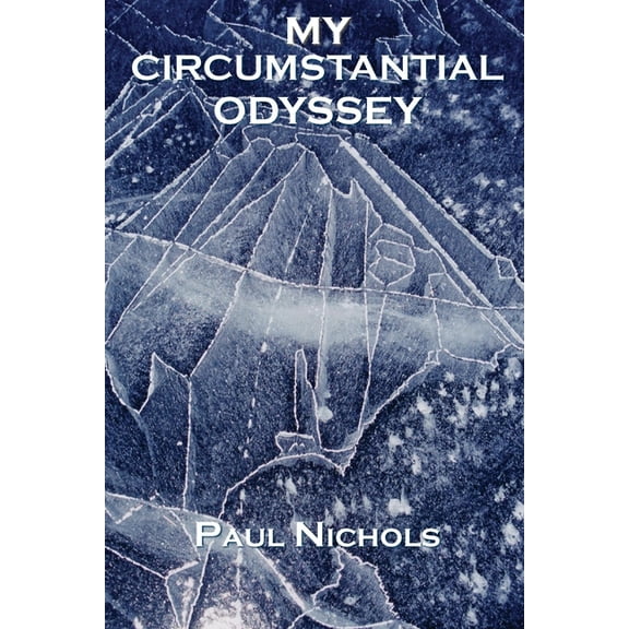 My Circumstantial Odyssey, (Paperback)