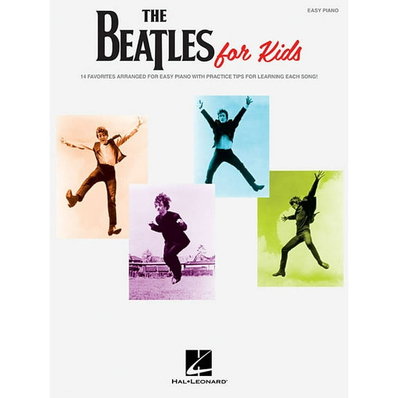 The Beatles for Kids Easy Piano Songbook 14 Classic Songs for Beginner Pianists and Children Simple Sheet Music Arrangem, (Paperback)