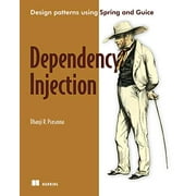 Pre-Owned Dependency Injection: with examples in Java, Ruby, and C# Paperback