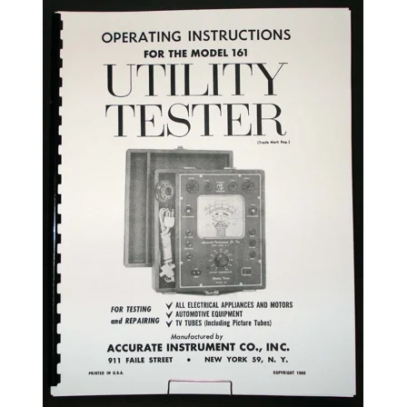 Accurate Instrument Model 161 Utility Tester Manual