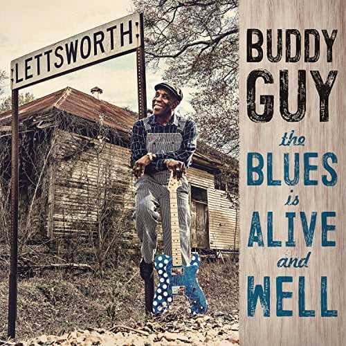 Buddy Guy - The Blues Is Alive And Well - Music & Performance - Vinyl