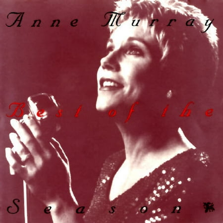 Anne Murray: Best Of The Season