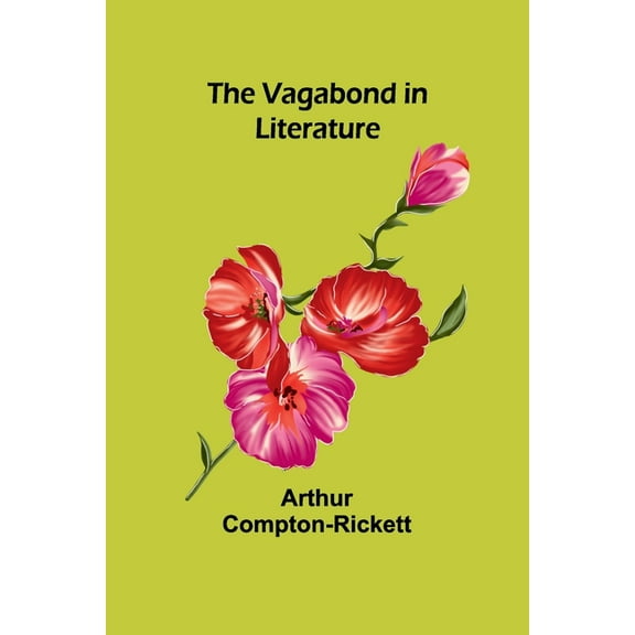 The Vagabond in Literature, (Paperback)