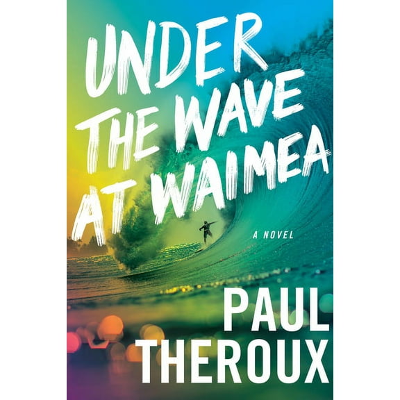 Under the Wave at Waimea, (Paperback)