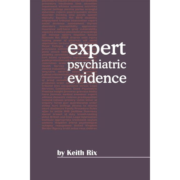 Expert Psychiatric Evidence, (Hardcover)