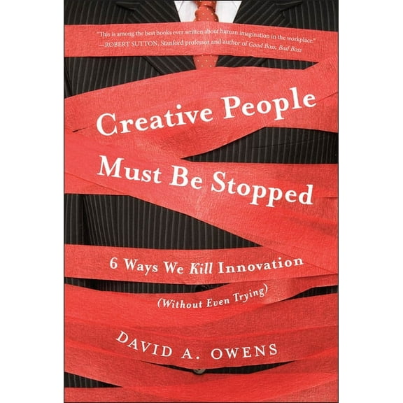 Creative People Must Be Stopped, (Hardcover)