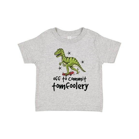 Inktastic Dinosaur off to Commit Tomfoolery Boys Toddler T-Shirt