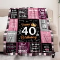 thumbnail image 4 of LHSHID Unique Happy Birthday Fleece Throw Blanket Funny 40 Years Old Birthday Decorations Gifts Best 40th Birthday Gfit Ideas for Mom Wife Sister Friends Female 60"x80", 4 of 7
