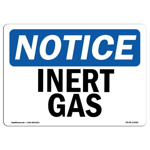 OSHA Notice Sign - Inert Gas | Decal | Protect Your Business, Construction Site, Warehouse & Shop Area |  Made in the USA