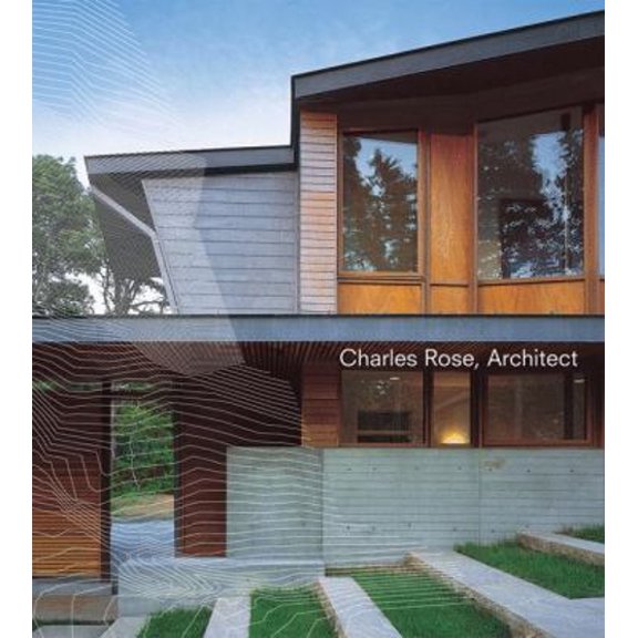 Pre-Owned Charles Rose, Architect (Paperback) 1568985371 9781568985374