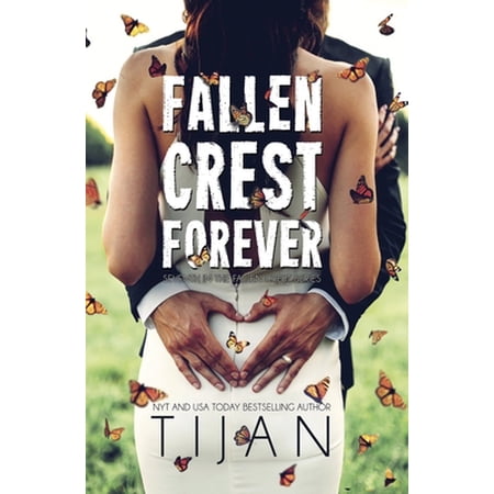Pre-Owned Fallen Crest Forever (Paperback) 1682305007 9781682305003