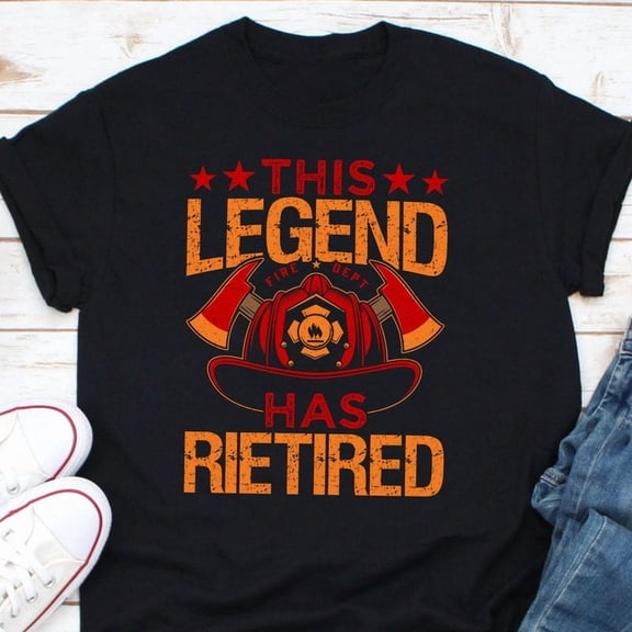 This Legend Has Retired Fire Department Firefighter Graphic T Shirt,for unisex up to size 5XL