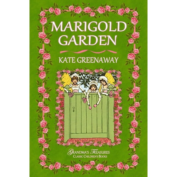 Marigold Garden, (Paperback)