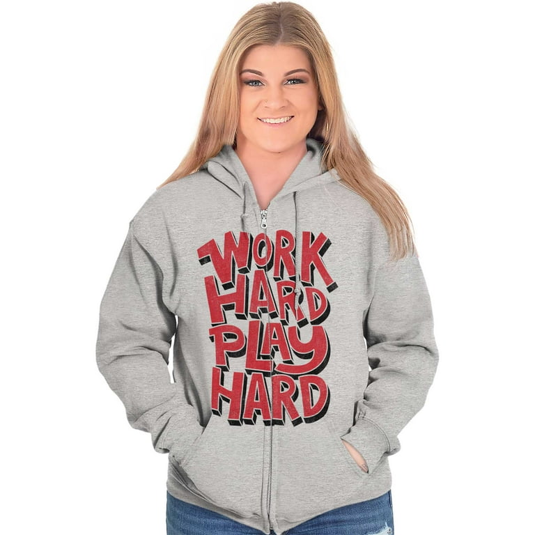 Retro Work Play Hard Mantra Motto Unisex Plus Size Zip Hoodie