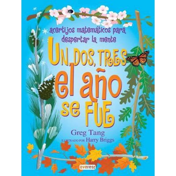 Pre-Owned Un, dos, tres, el año se fue. Acertijos matemáticos para despertar la mente (Spanish Edition) (Paperback) 8424180747 9788424180744