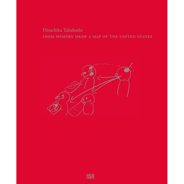 Libro Hisachika Takahashi: From Memory Draw Tapa Blanda, Autor Lucy R. Lippard, Editorial Hatje Cantz