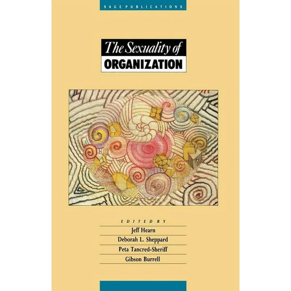 The Sexuality of Organization, (Paperback)