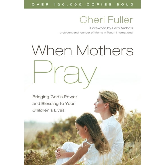 When Mothers Pray, (Paperback)