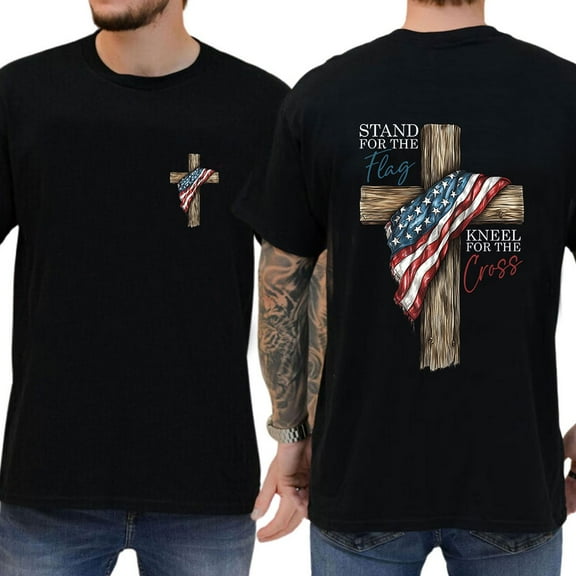 Unisex Patriotic Christian T-Shirt, “Stand For The Flag Kneel For The Cross” Double-Sided Graphic Tee, Cotton Casual Shirt, Sizes S–5XL