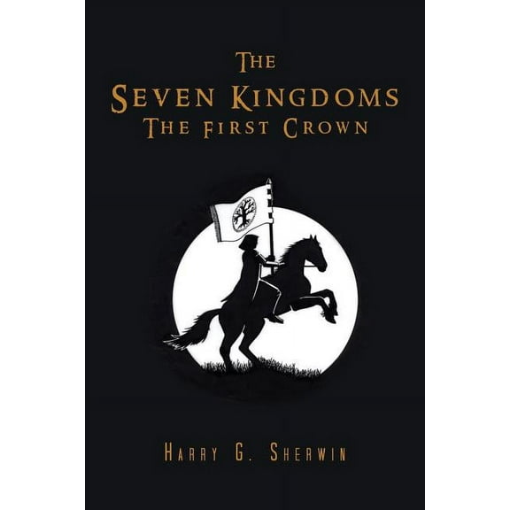 Seven Kingdoms : The First Crown
