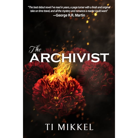Archivist The Archivist, Book 1, (Hardcover)
