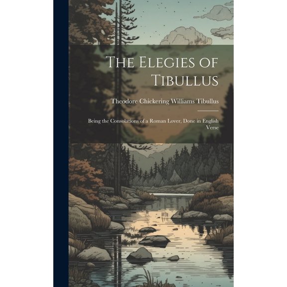 The Elegies of Tibullus (Hardcover)