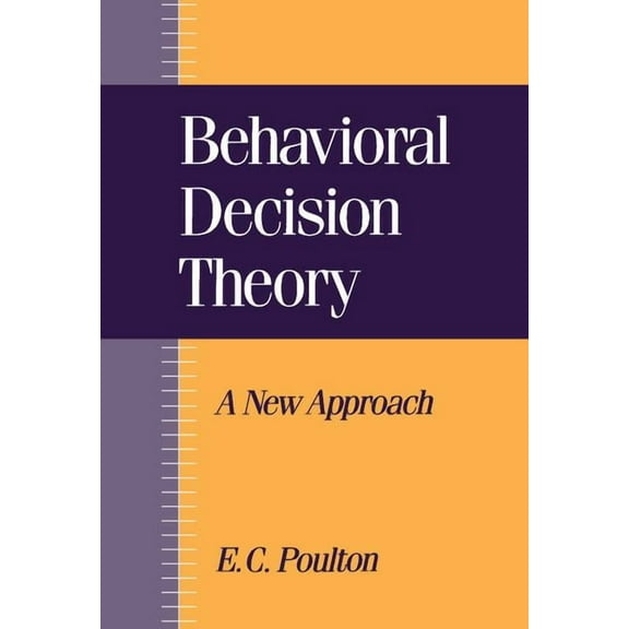 Behavioral Decision Theory, (Hardcover)