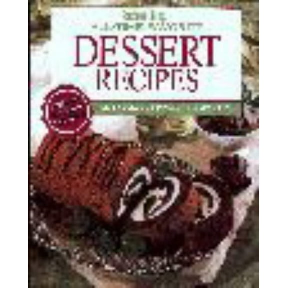 Pre-Owned All-Time Favorite Dessert Recipes, 9780848722289, 0848722280, Paperback,