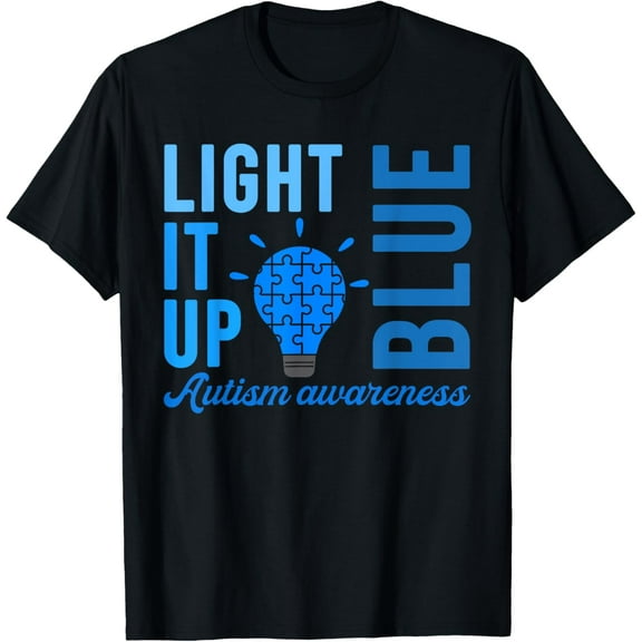 Light It Up Blue Autism Awareness Shirts, Men Women Autistic T-Shirt