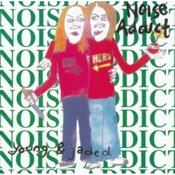 Noise Addict - Young & Jaded - Music & Performance - CD