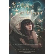 Perchance To Dream