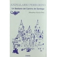thumbnail image 1 of Animalario peregrino. Un bestiario del camino de Santiago, 1 of 1