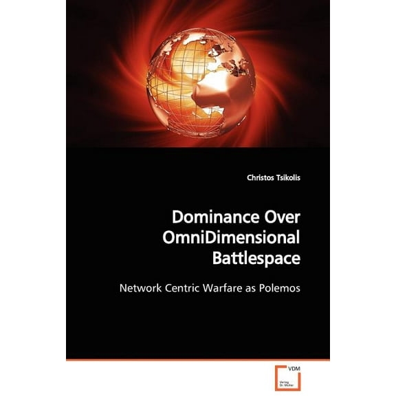 Dominance Over OmniDimensional Battlespace (Paperback)