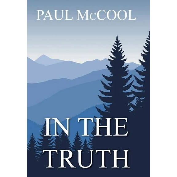 In The Truth (Revised 2016) (Hardcover)