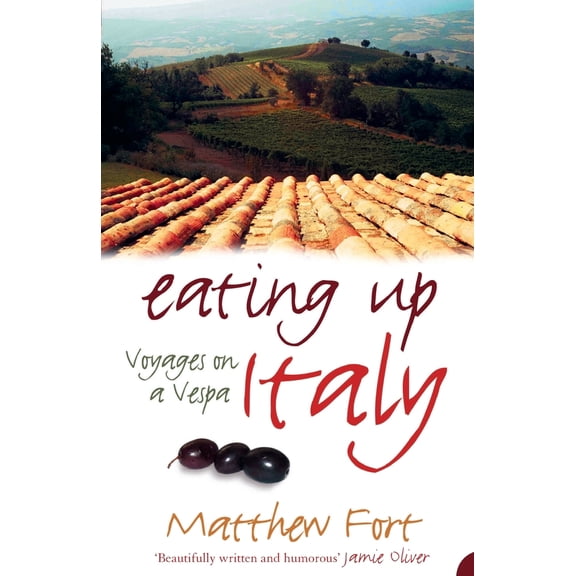 Pre-Owned Eating Up Italy (Paperback) 0007214812 9780007214815